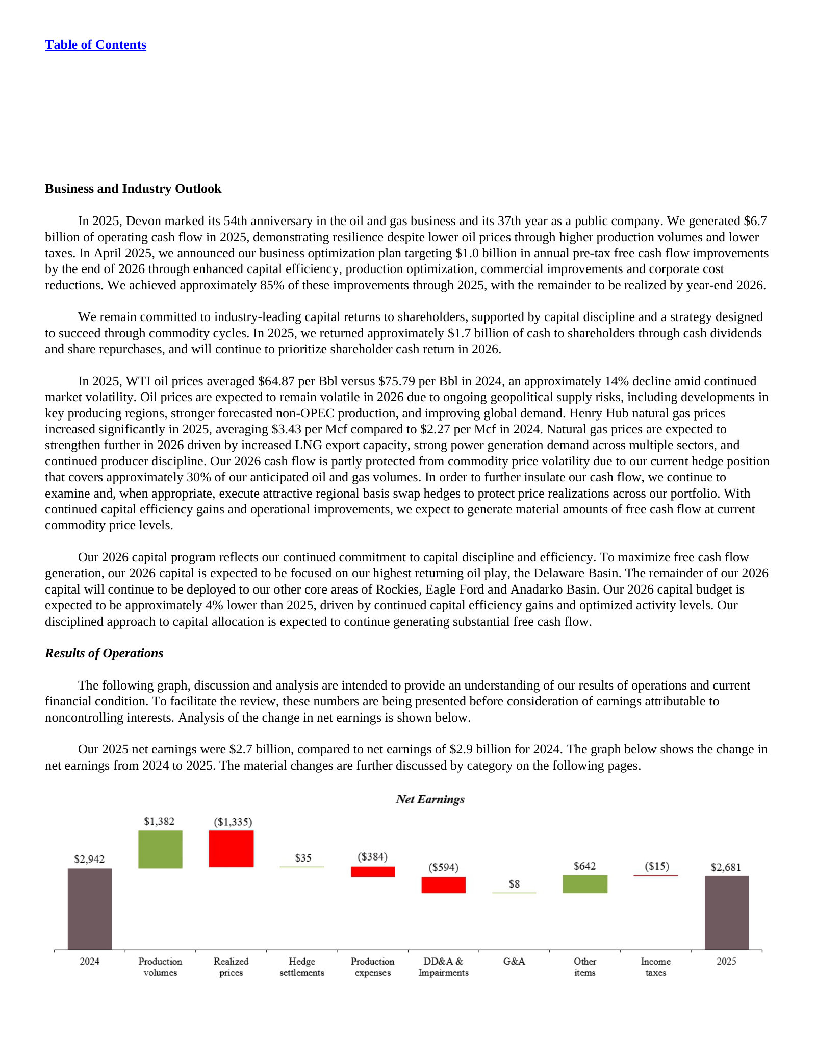 Net earnings bridge 2024 to 2025: +$1,382m volumes, −$1,335m realized prices, −$594m DD&A and impairments.